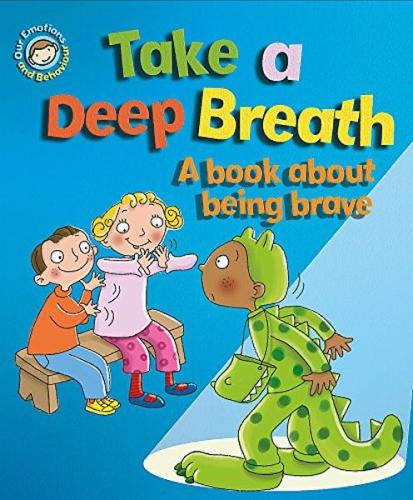 Kurye Kitabevi - Emotions & Behaviours:Take A Deep Breath: A Book Abou