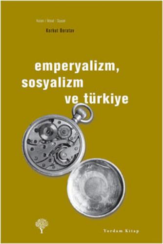 Kurye Kitabevi - Emperyalizm, Sosyalizm ve Türkiye