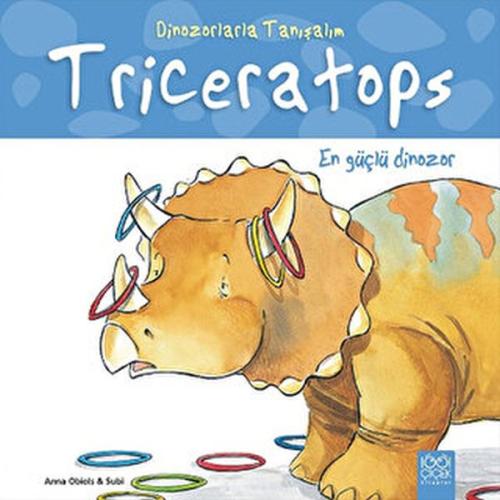 Kurye Kitabevi - En Güçlü Dinozor: Triseratops - Dinozorlarla Tanışalı