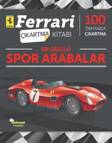 Kurye Kitabevi - Ferrari Çıkartma Kitabı-En Güçlü Spor Arabalar