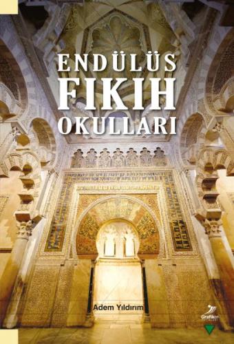 Endülüs Fıkıh Okulları - Münzevi Kitabevi