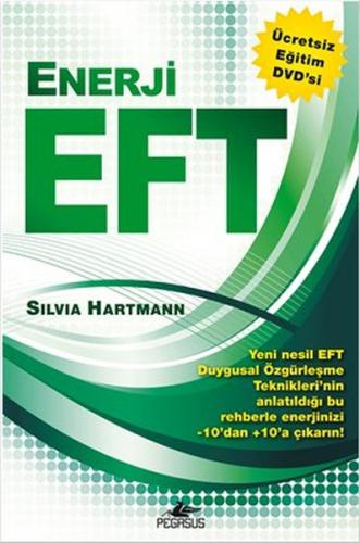 Enerji EFT (Dvd Ekli)  Yeni Nesil Duygusal Özgürleşme Teknikleri
