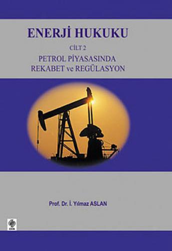 Enerji Hukuku Cilt:2 - Münzevi Kitabevi