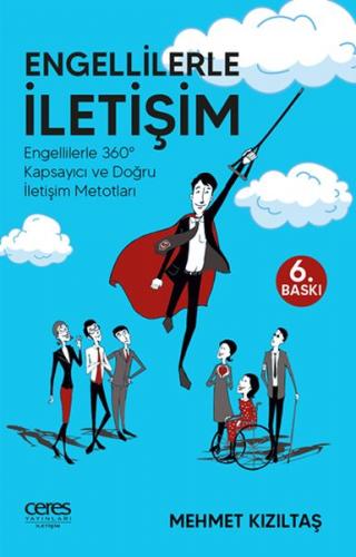 Engellilerle İletişim - Engellilerle 360° Kapsayıcı ve Doğru İletişim Metotları