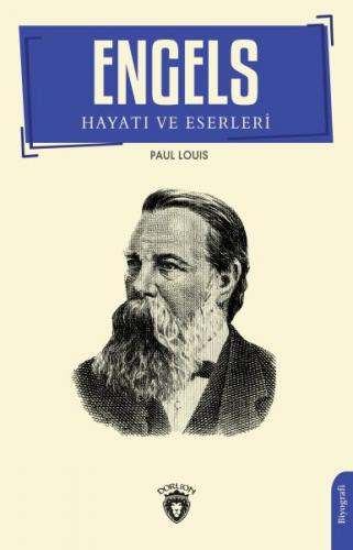 Kurye Kitabevi - Engels’in Hayatı ve Eserleri