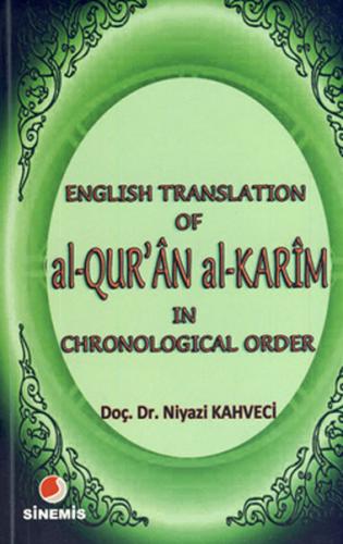 Kurye Kitabevi - English Translation Of Al-Qur’an Al Karim'in Chronolo
