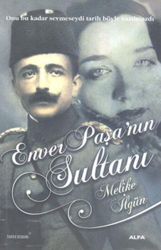 Kurye Kitabevi - Enver Paşa'nın Sultanı
