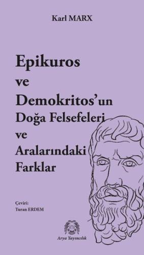 Epikuros ve Demokritos’un Doğa Felsefeleri ve Aralarındaki Farklar