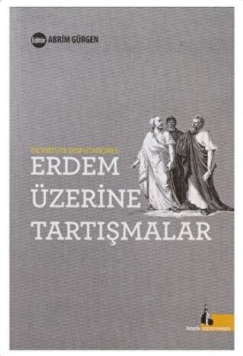 Erdem Üzerine Tartışmalar - Münzevi Kitabevi
