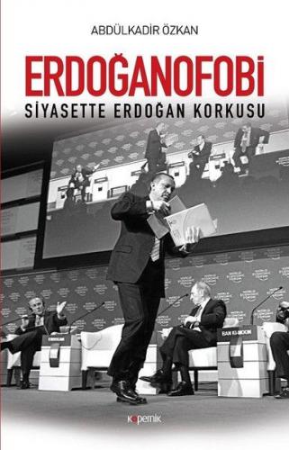 Kurye Kitabevi - Erdoğanofobi-Siyasette Erdoğan Korkusu