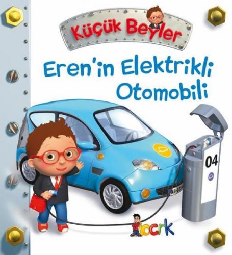Kurye Kitabevi - Küçük Beyler Erenin Elektirkli Otomobili