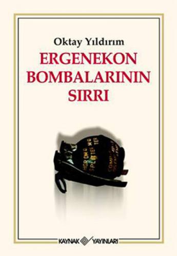 Ergenekon Bombalarının Sırrı - Münzevi Kitabevi