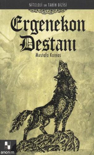 Ergenekon Destanı / Mitoloji ve Tarih Dizisi - Münzevi Kitabevi