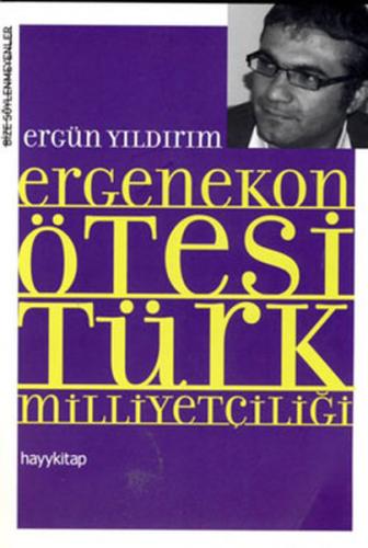 Kurye Kitabevi - Ergenekon Ötesi Türk Milliyetçiliği