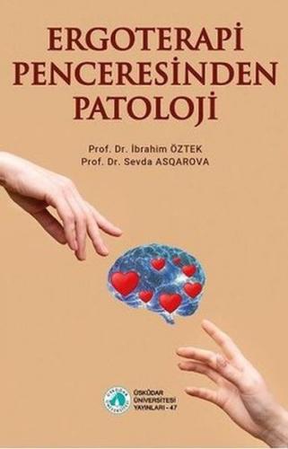 Ergoterapi Penceresinden Patoloji - Münzevi Kitabevi