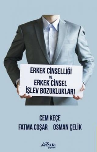 Erkek Cinselliği ve Erkek Cinsel İşlev Bozuklukları - Münzevi Kitabevi