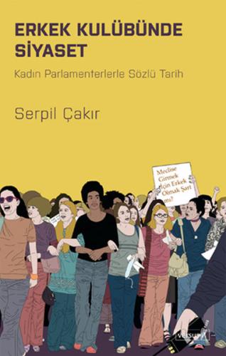 Erkek Kulübünden Siyaset - Münzevi Kitabevi