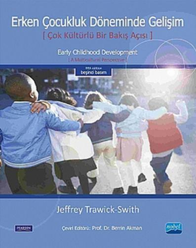 Erken Çocukluk Döneminde Gelişim  Çok Kültürlü Bir Bakış Açısı