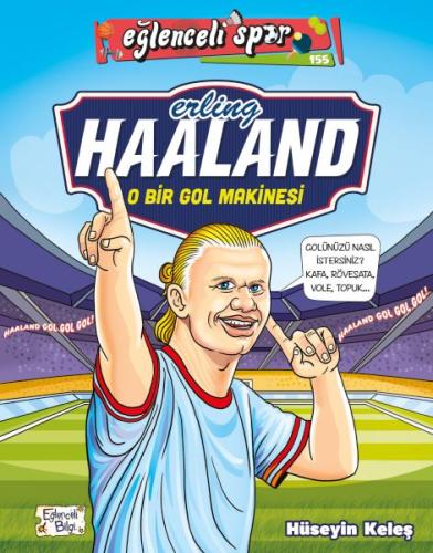 Kurye Kitabevi - Erling Haaland - O Bir Gol Makinesi