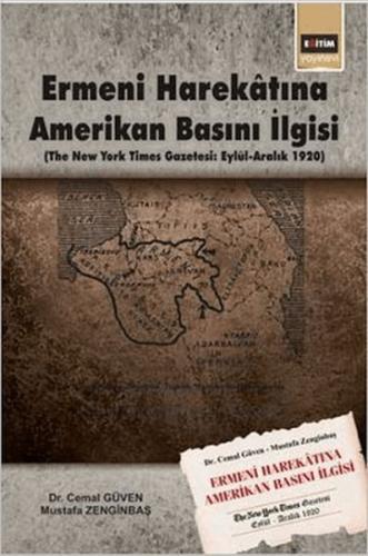 Kurye Kitabevi - Ermeni Harekatına Amerikan Basını İlgisi The New York