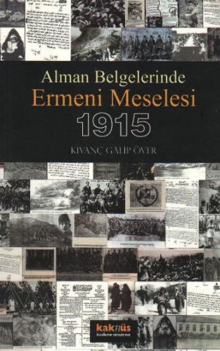 Ermeni Meselesi 1915 / Alman Belgelerinde - Münzevi Kitabevi