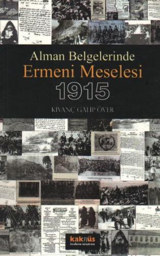 Kurye Kitabevi - Alman Belgelerinde Ermeni Meselesi 1915