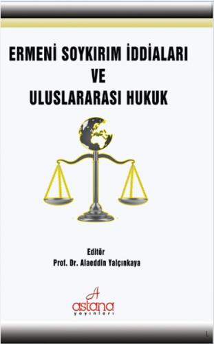 Kurye Kitabevi - Ermeni Soykırım İddiaları ve Uluslararası Hukuk