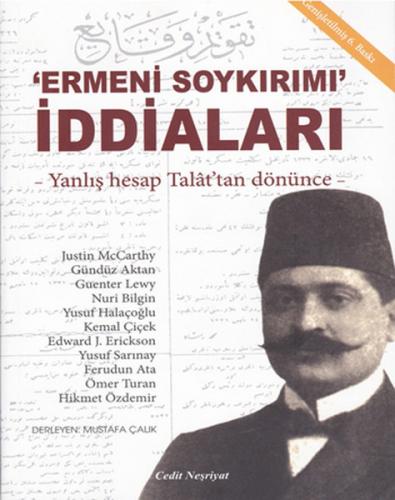 Kurye Kitabevi - Ermeni Soykırımı İddiaları Yanlış Hesap Talat'dan Dön