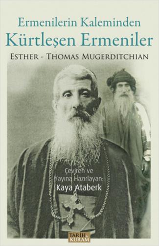 Kurye Kitabevi - Ermenilerin Kaleminden Kürtleşen Ermeniler