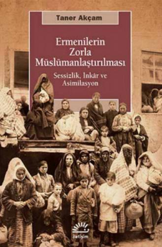 Kurye Kitabevi - Ermenilerin Zorla Müslümanlaştırılması