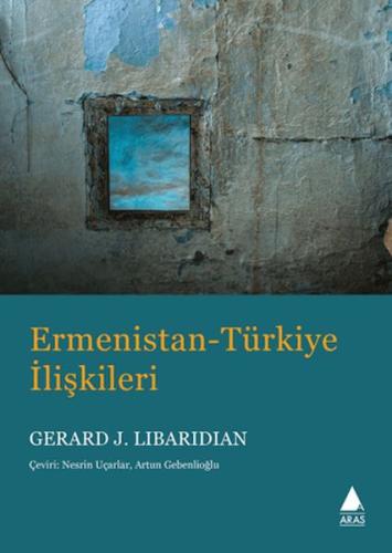 Ermenistan Türkiye İlişkileri - Münzevi Kitabevi