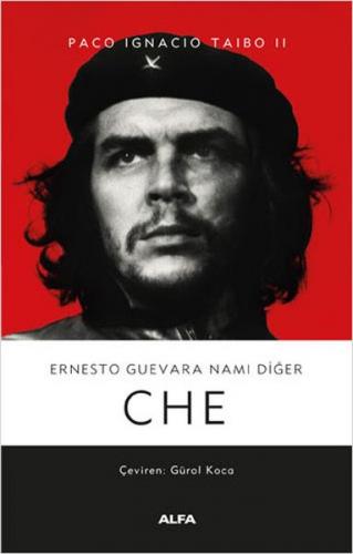Kurye Kitabevi - Ernesto Guevara-Namı Diğer Che-Ciltli