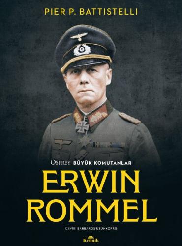 Kurye Kitabevi - Erwin Rommel Osprey Büyük Komutanlar