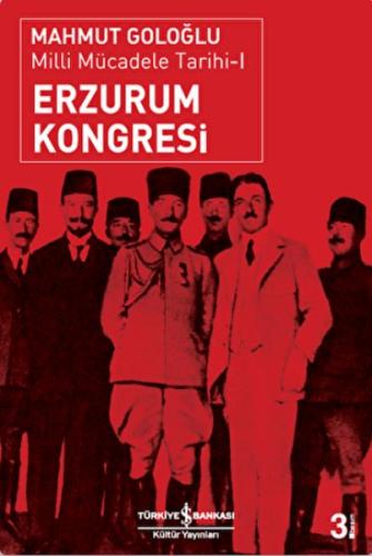 Kurye Kitabevi - Milli Mücadele Tarihi-I: Erzurum Kongresi