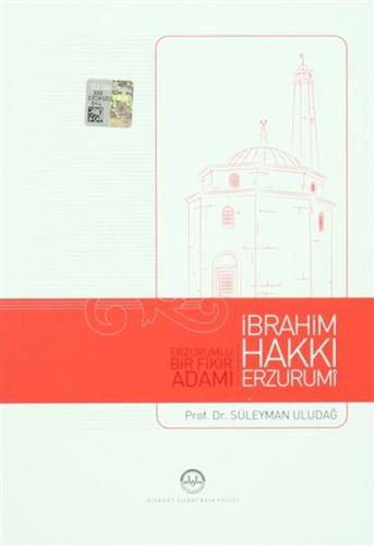 Kurye Kitabevi - Erzurumlu Bir Fikir Adami Ibrahim Hakki Erzurumi