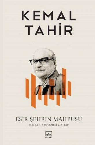 Esir Şehrin Mahpusu - Esir Şehir Üçlemesi 2. Kitap