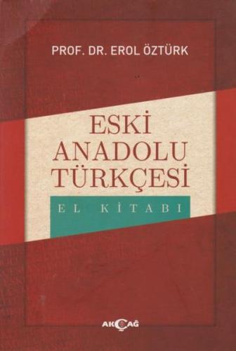 Kurye Kitabevi - Eski Anadolu Türkçesi El Kitabı