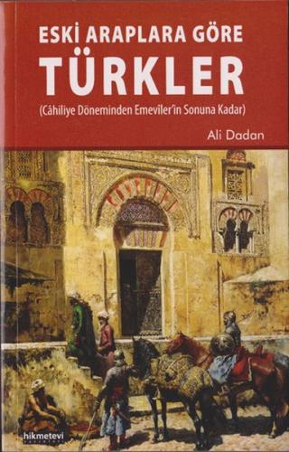 Kurye Kitabevi - Eski Araplara Göre Türkler