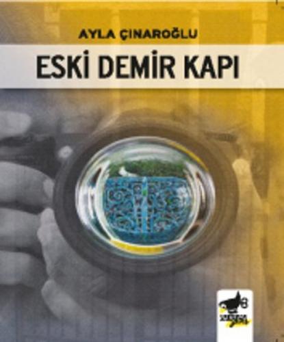 Eski Demir Kapı - Münzevi Kitabevi