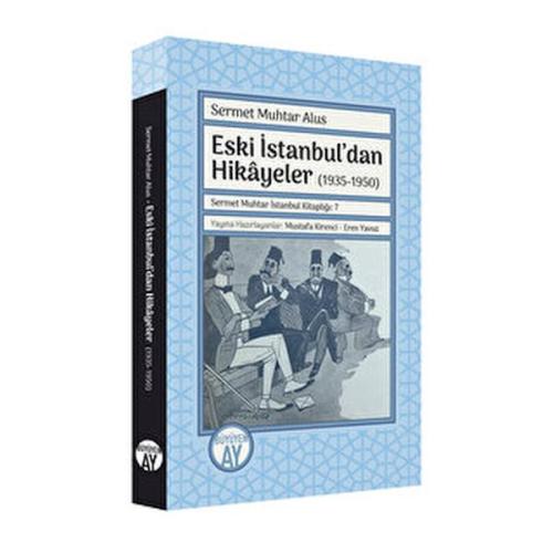 Kurye Kitabevi - Eski İstanbul’dan Hikayeler (1935-1950)