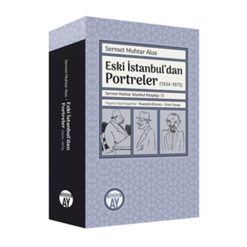 Kurye Kitabevi - Eski İstanbul’dan Portreler (1934-1973)