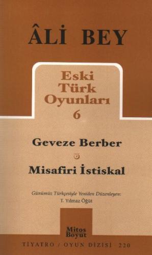 Kurye Kitabevi - Eski Türk Oyunları-6: Geveze Berber-Misafiri İstiskal
