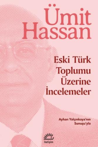 Kurye Kitabevi - Eski Türk Toplumu Üzerine İncelemeler