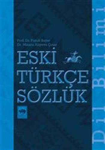 Kurye Kitabevi - Eski Türkçe Sözlük