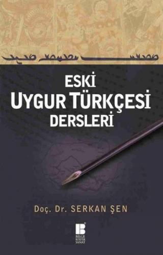 Eski Uygur Türkçesi Dersleri - Münzevi Kitabevi