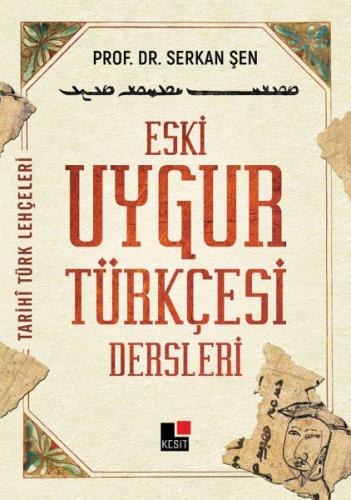 Kurye Kitabevi - Eski Uygur Türkçesi Dersleri