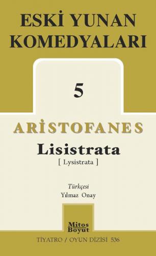 Kurye Kitabevi - Eski Yunan Komedyaları-5 : Lisistrata