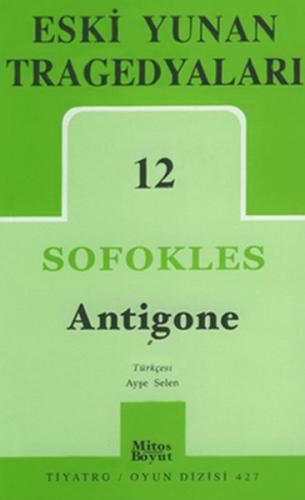 Kurye Kitabevi - Eski Yunan Tragedyaları-12: Antigone
