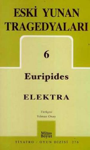Kurye Kitabevi - Eski Yunan Tragedyaları-06: Elektra