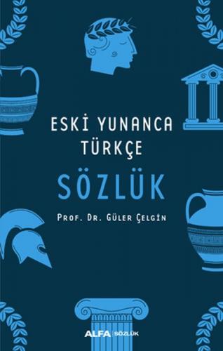 Kurye Kitabevi - Eski Yunanca Türkçe Sözlük-Cilti